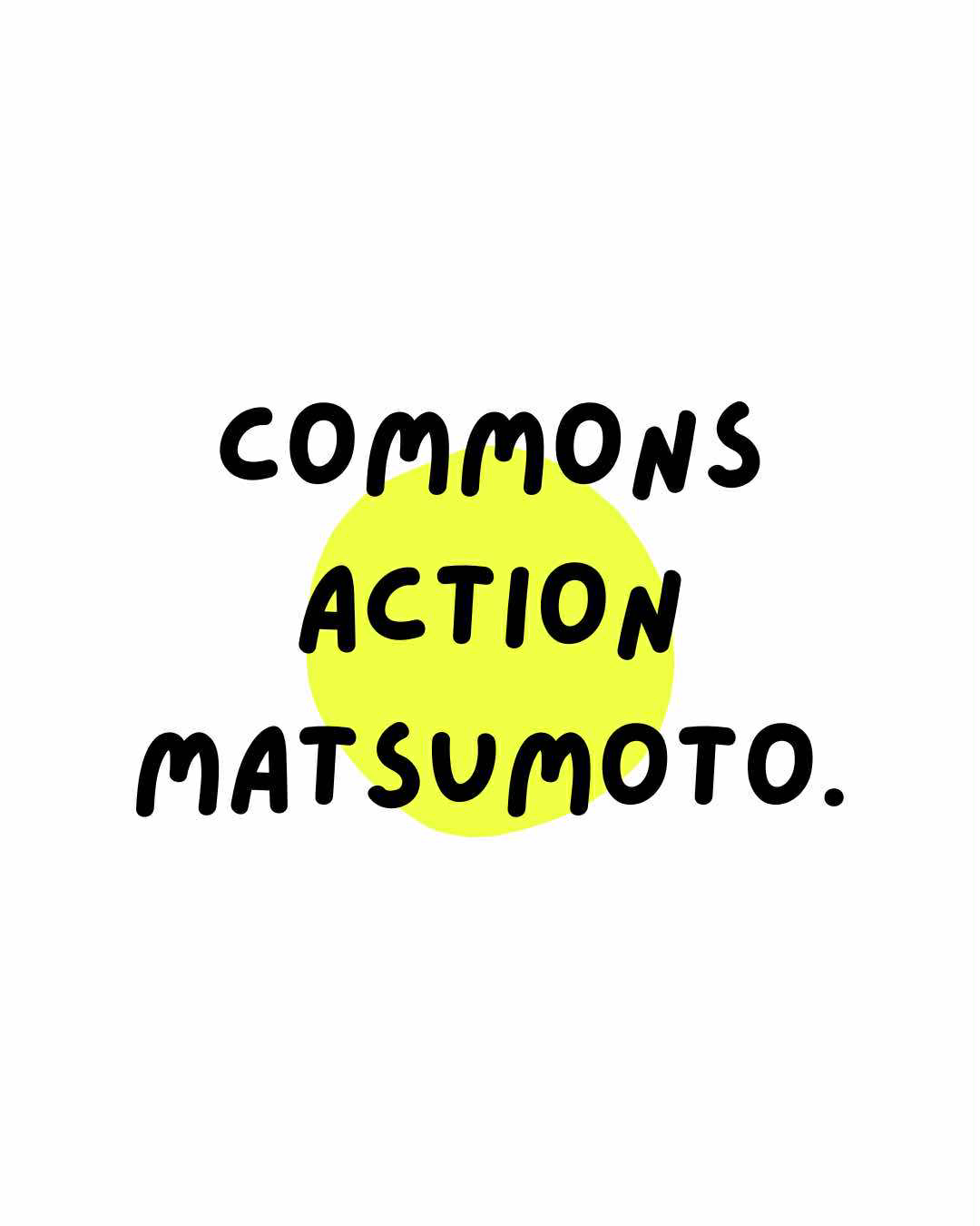 COMMONS ACTION MATSUMOTO